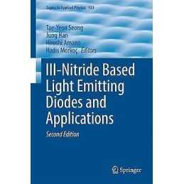 III-Nitride Based Light Emitting Diodes and Applications - 9789811037542