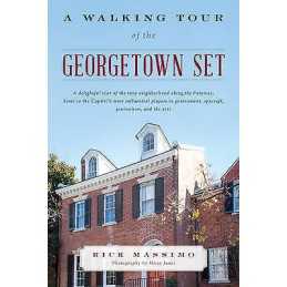 A Walking Tour of the Georgetown Set - 9781442251069