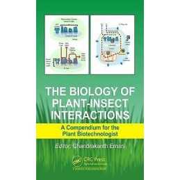 The Biology of Plant-Insect Interactions - 9781498709736