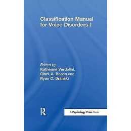 Classification Manual for Voice Disorders-I - 9781138453852