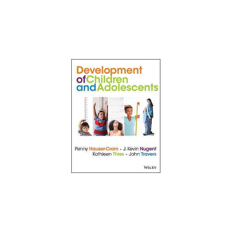 The Development of Children and Adolescents - 9780470405406