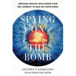 Spying on the Bomb - 9780393329827