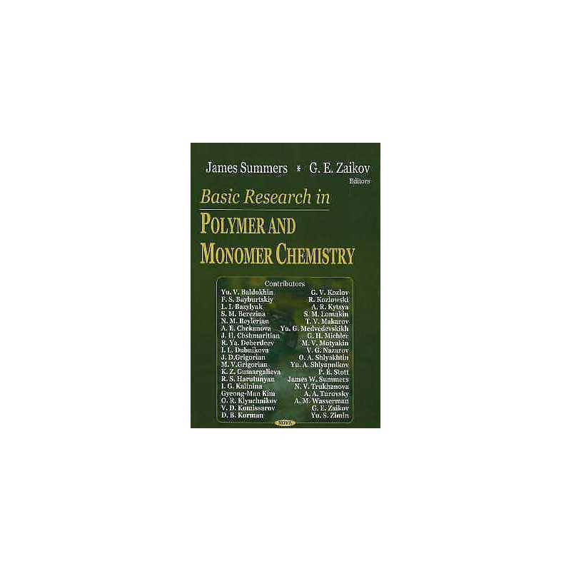 Basic Research in Polymer & Monomer Chemistry - 9781594549090