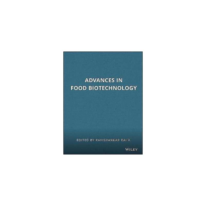 Advances in Food Biotechnology - 9781118864555