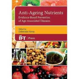 Anti-Ageing Nutrients - 9781118733271