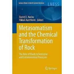 Metasomatism and the Chemical Transformation of Rock - 9783642283932