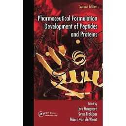 Pharmaceutical Formulation Development of Peptides and Proteins - 9781439853887
