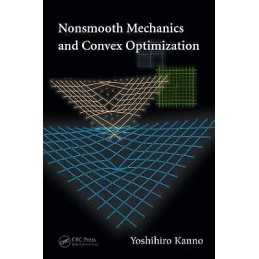 Nonsmooth Mechanics and Convex Optimization - 9781420094237
