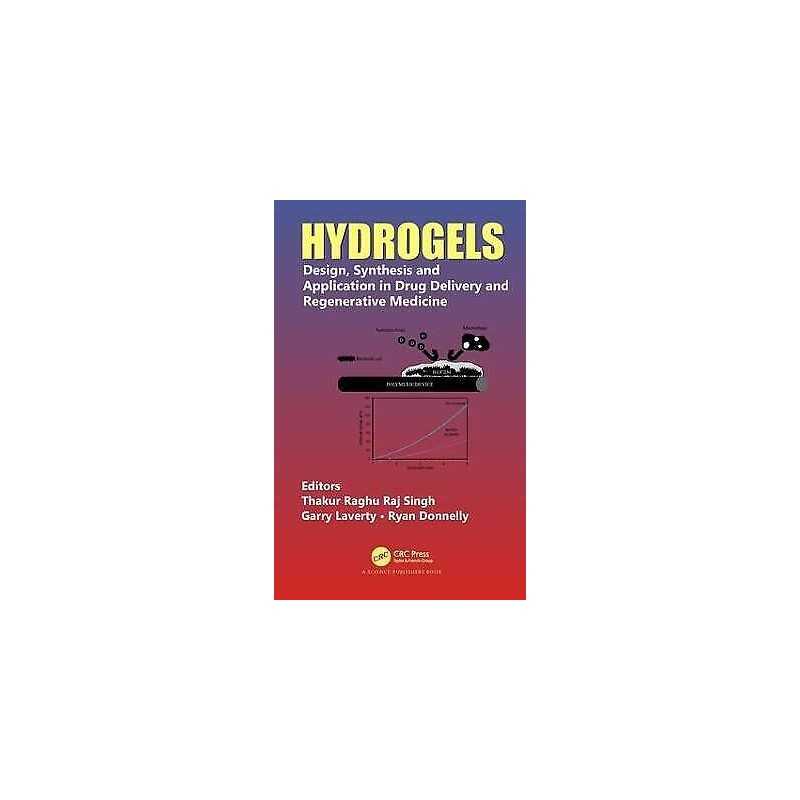 Hydrogels - 9781498748612