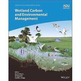 Wetland Carbon and Environmental Management - 9781119639282