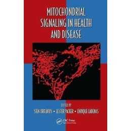 Mitochondrial Signaling in Health and Disease - 9781439880029