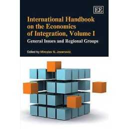 International Handbook on the Economics of Integration, Volume I - 9781848443709