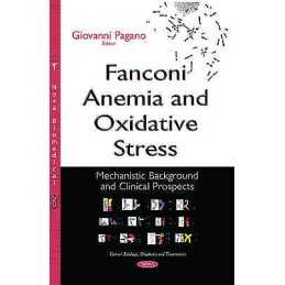 Fanconi Anemia & Oxidative Stress - 9781634822978