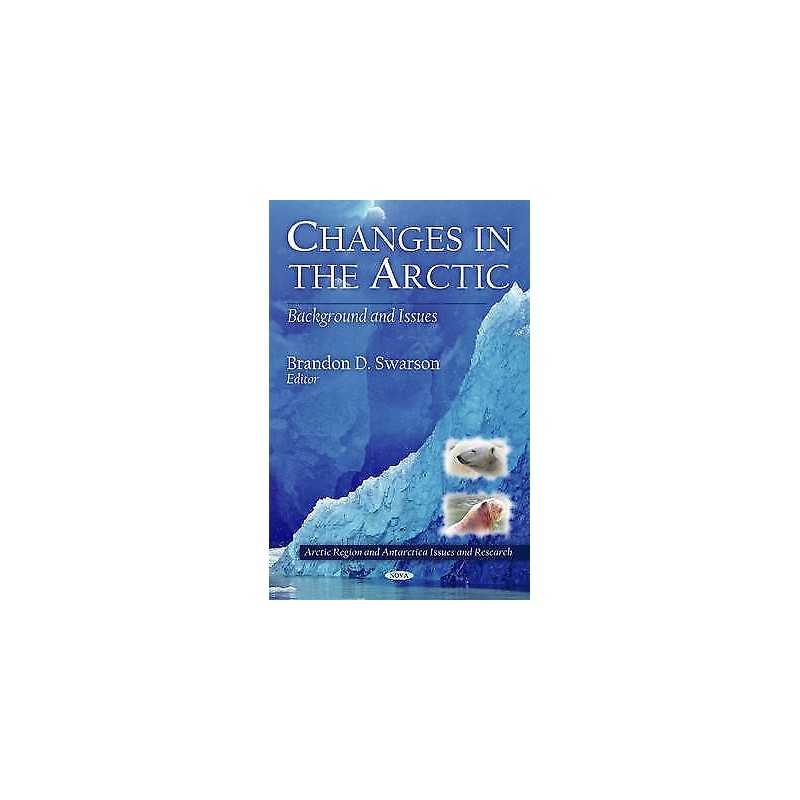 Changes in the Arctic - 9781617288821