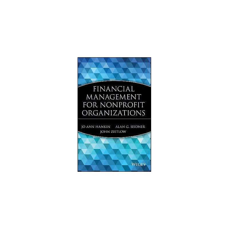 Financial Management for Nonprofit Organizations - 9780471168423