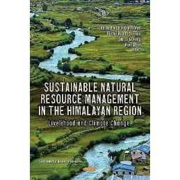 Sustainable Natural Resource Management in the Himalayan Region - 9781536189629