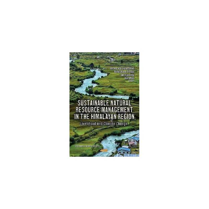 Sustainable Natural Resource Management in the Himalayan Region - 9781536189629