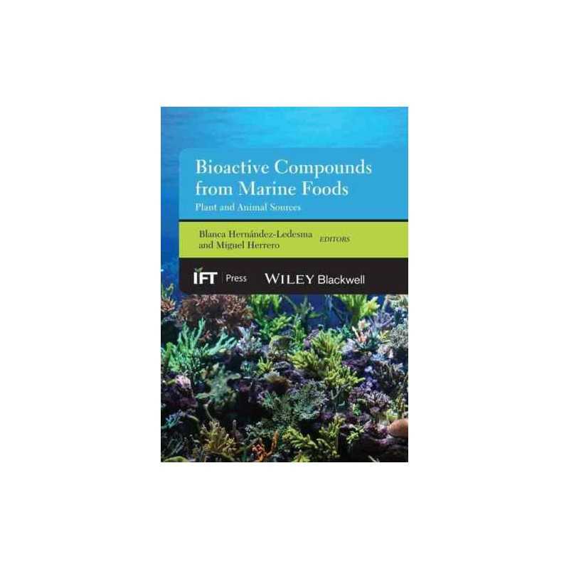 Bioactive Compounds from Marine Foods - 9781118412848