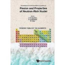 Fission And Properties Of Neutron-rich Nuclei - Proceedings O... - 9789813229419