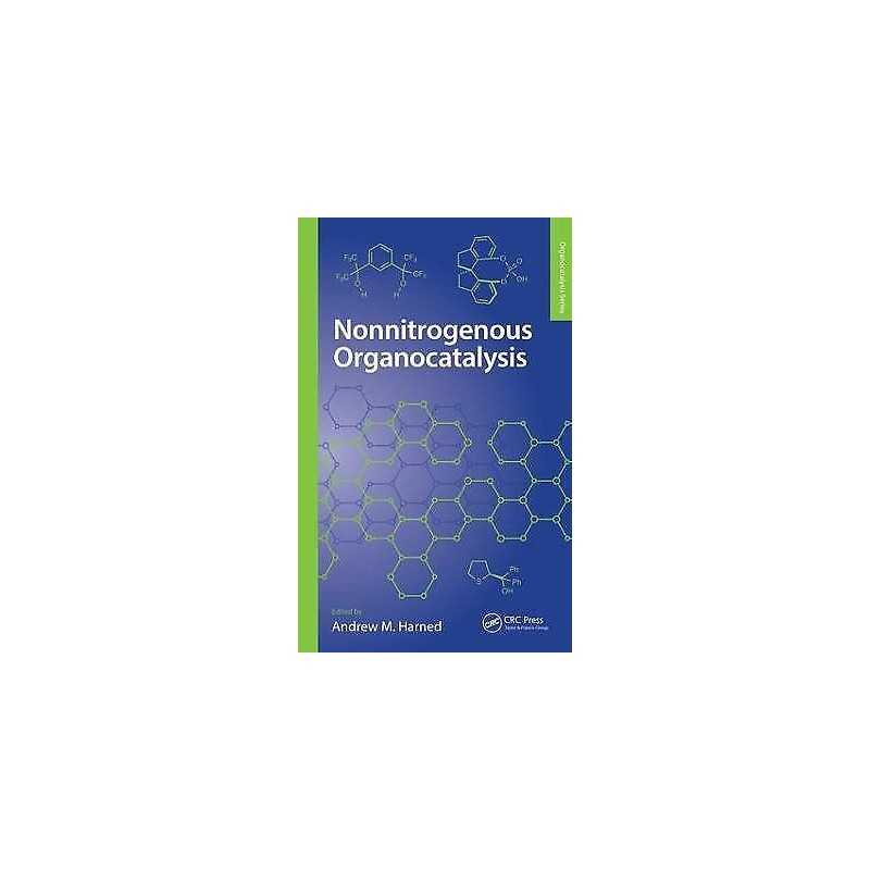Nonnitrogenous Organocatalysis - 9781498715034