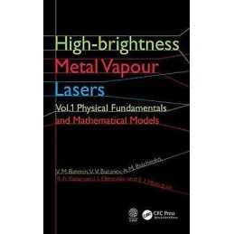 High-brightness Metal Vapour Lasers - 9781482250046