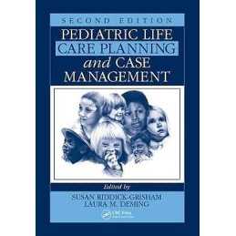 Pediatric Life Care Planning and Case Management - 9781439803585