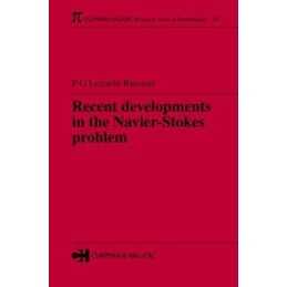 Recent developments in the Navier-Stokes problem - 9781584882206