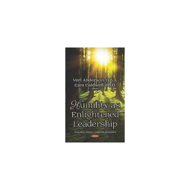 Humility as Enlightened Leadership - 9781536143973