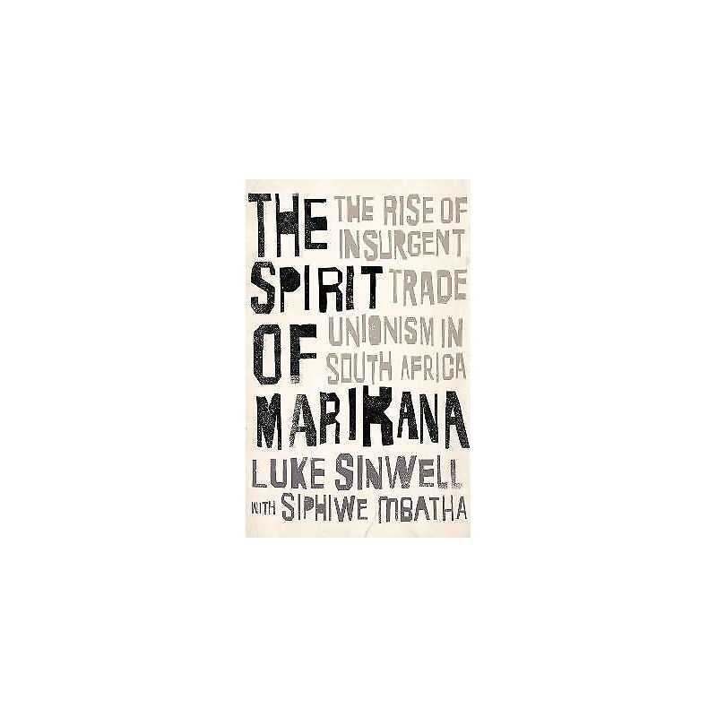 The Spirit of Marikana - 9780745336480