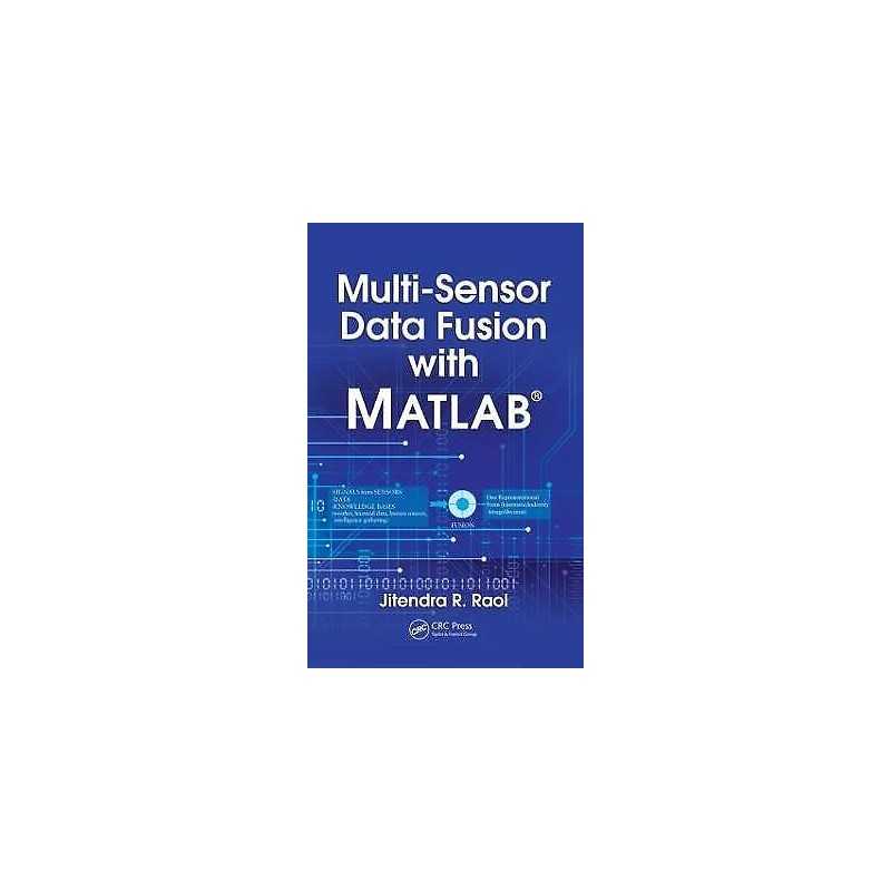 Multi-Sensor Data Fusion with MATLAB (R) - 9781439800034