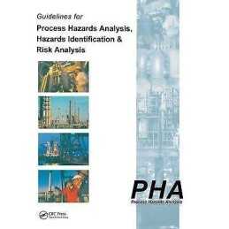 Guidelines for Process Hazards Analysis (PHA, HAZOP), Hazards... - 9781138464216