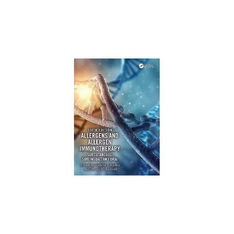 Allergens and Allergen Immunotherapy - 9780815382218