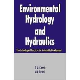Environmental Hydrology and Hydraulics - 9781578084036