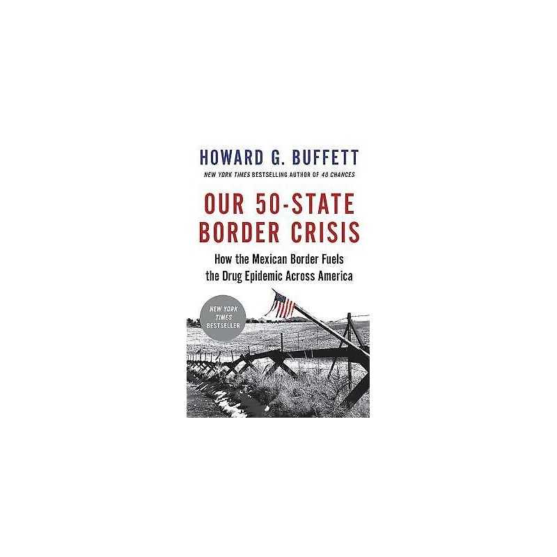 Our 50-State Border Crisis - 9780316476591