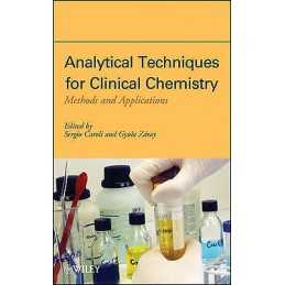 Analytical Techniques for Clinical Chemistry - 9780470445273