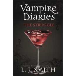 The Struggle: Book 2 (The Vampire Diaries) by Smith, L.J. Paperback Book The