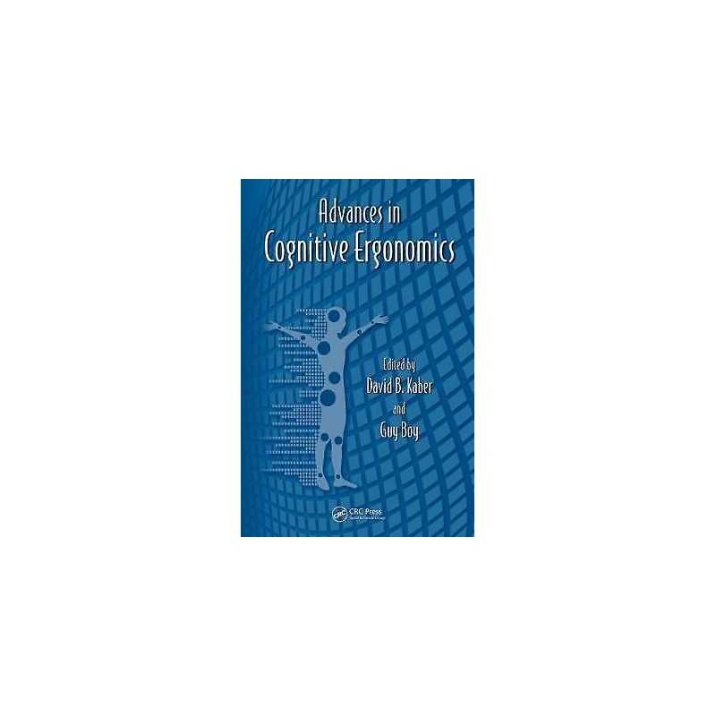 Advances in Cognitive Ergonomics - 9781439834916