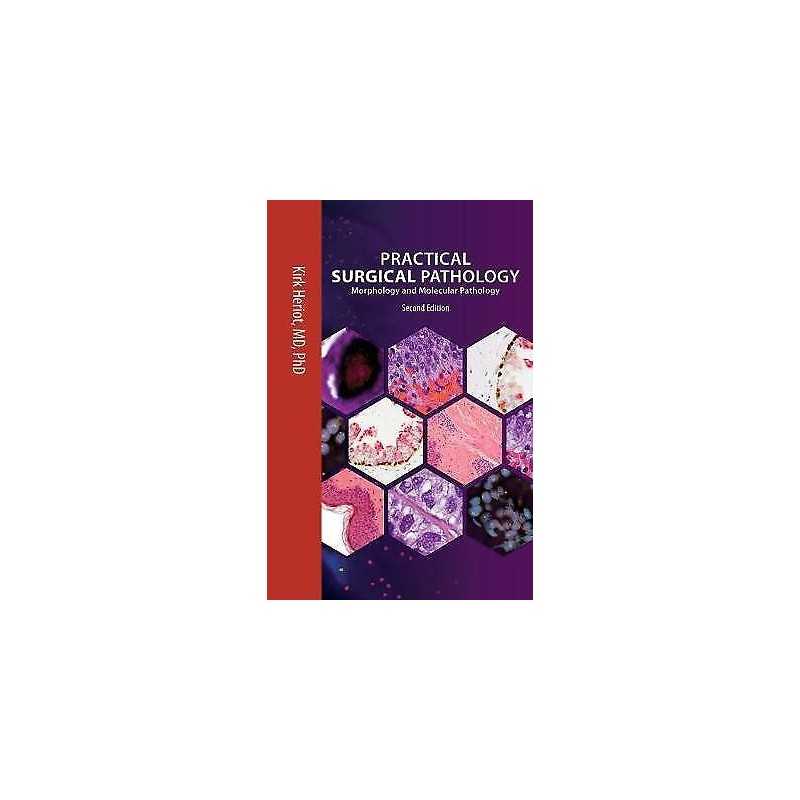 Practical Surgical Pathology - 9780891896517