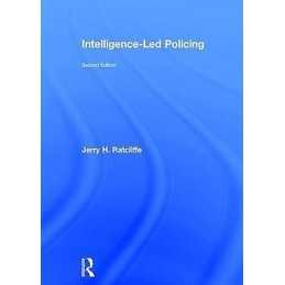 Intelligence-Led Policing - 9781138858985
