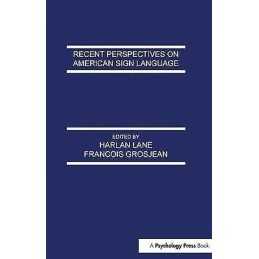 Recent Perspectives on American Sign Language - 9781138406681