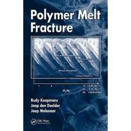 Polymer Melt Fracture - 9781574447804