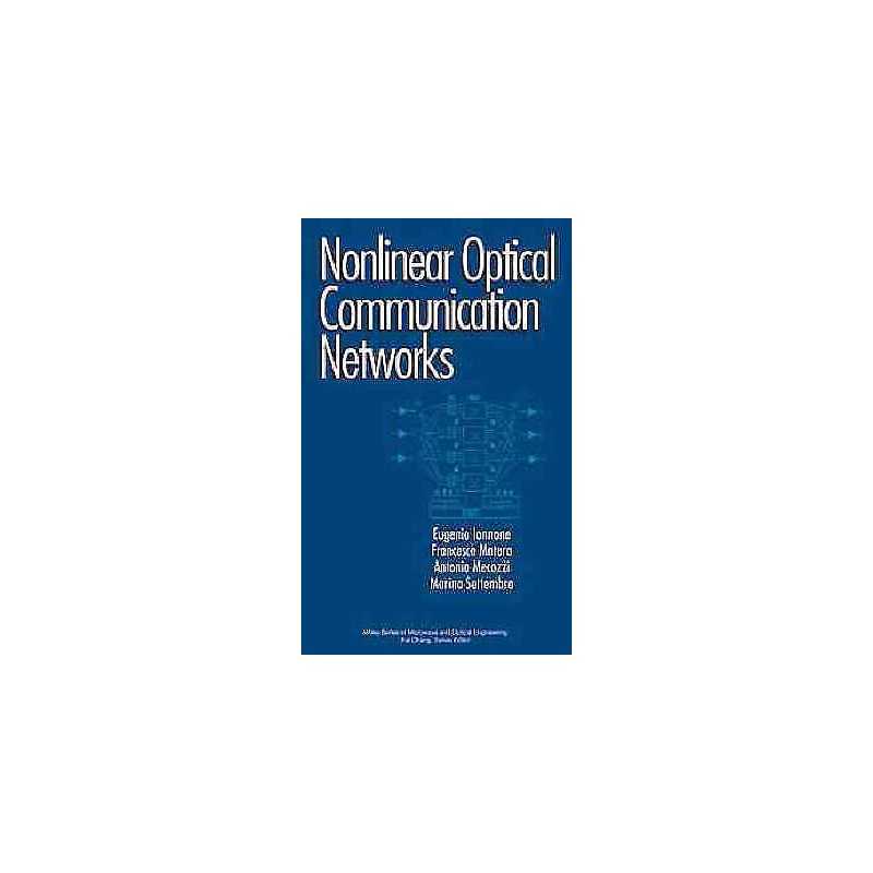 Nonlinear Optical Communication Networks - 9780471152705