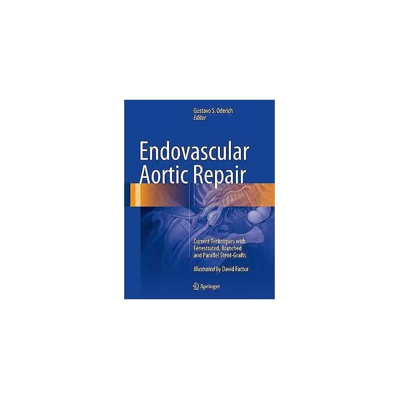 Endovascular Aortic Repair - 9783319151915