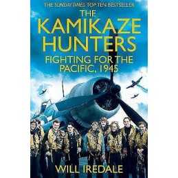 The Kamikaze Hunters - 9781447227205