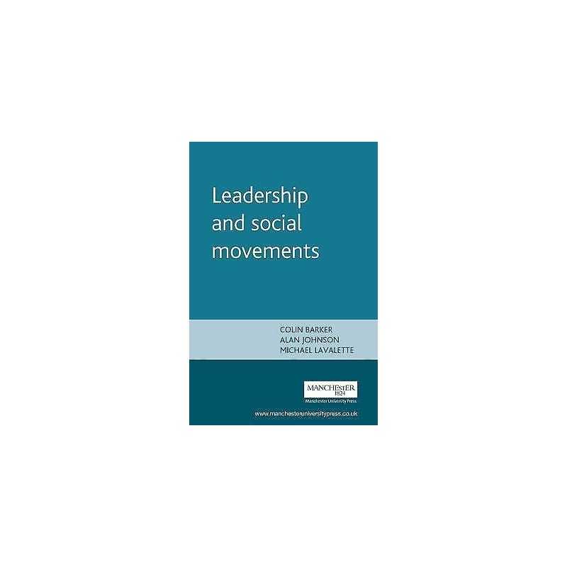 Leadership and Social Movements - 9780719059025