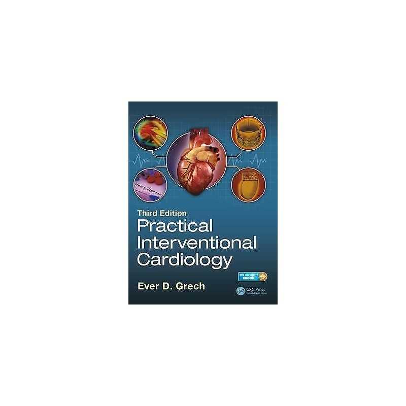Practical Interventional Cardiology - 9781498735094