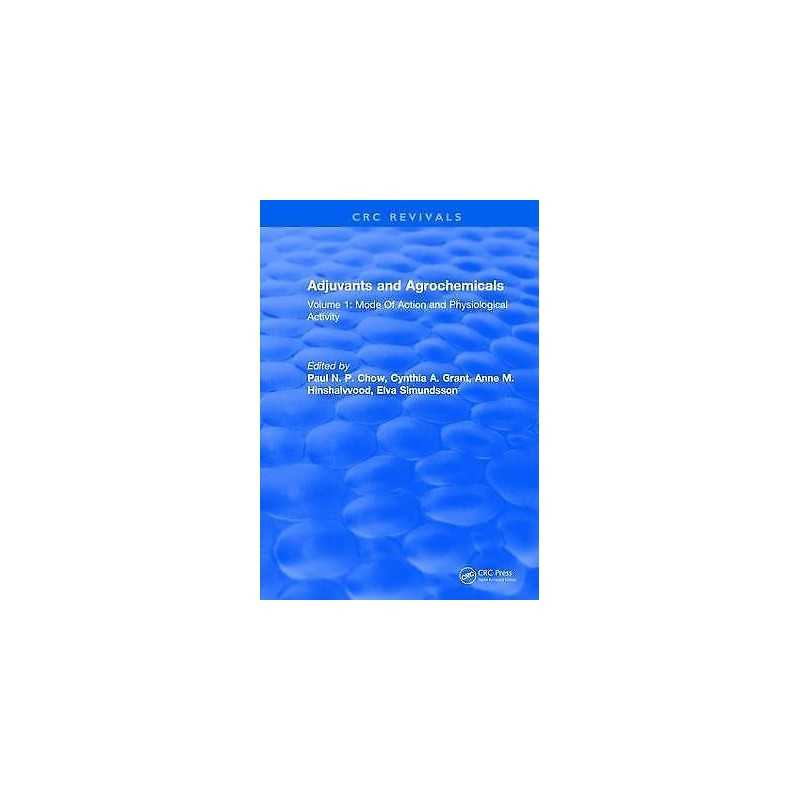 Adjuvants and Agrochemicals - 9781315890388