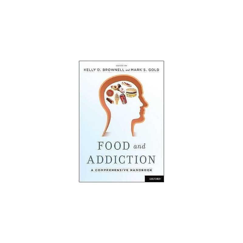 Food and Addiction - 9780199738168