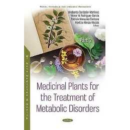 Medicinal Plants for the Treatment of Metabolic Disorders - 9781536180619