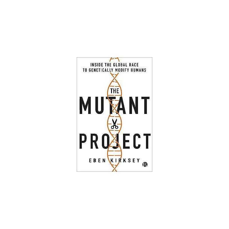 The Mutant Project - 9781529217292